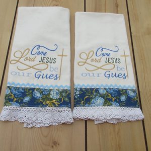 Embroidered Come Lord Jesus  tea towel
