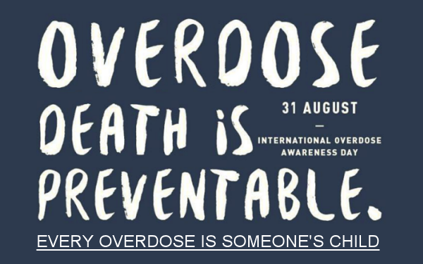 August 31st – International Overdose Awareness Day